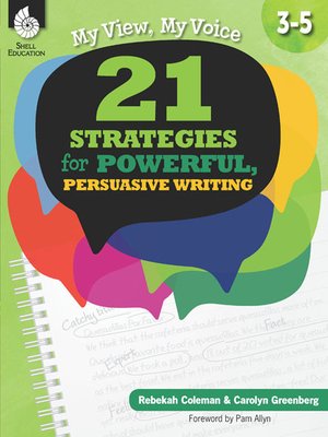 cover image of My View, My Voice, 3-5: 21 Strategies for Powerful, Persuasive Writing